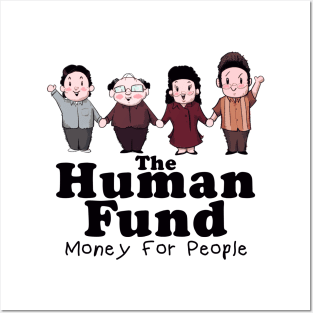 Human Fund Posters and Art